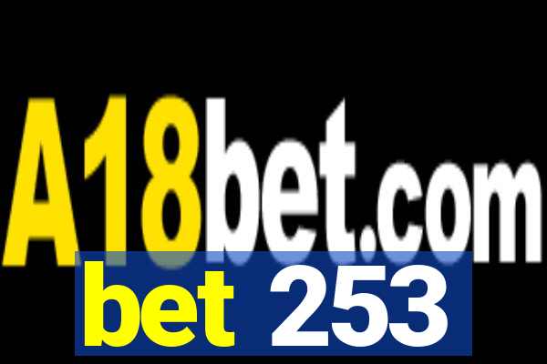 bet 253